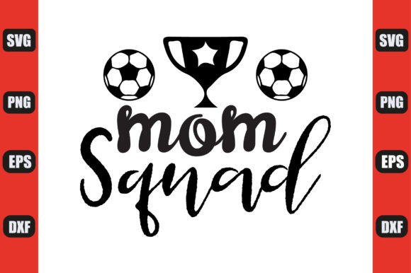 Mom Squad Football Graphics for Crafts & Branding