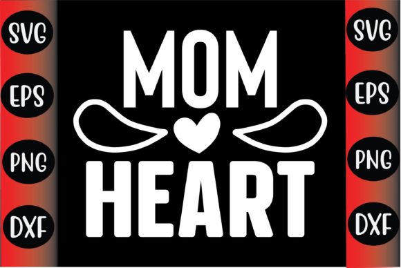 Mother's Day SVG: Graphics for Crafts & Brands