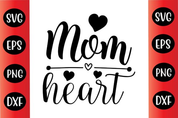 Mothers Day Svg Design Mom Heart