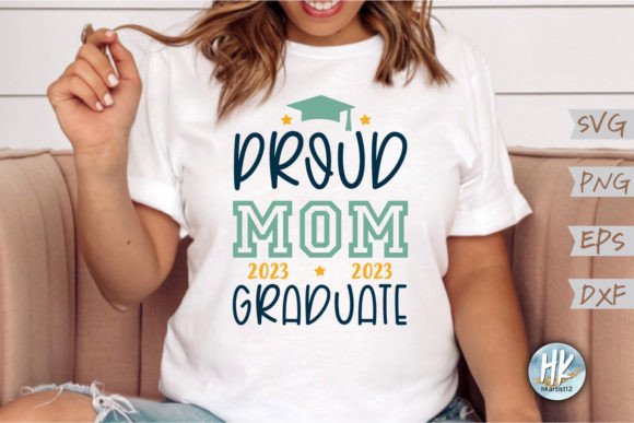Proud Mom 2023 Graduate SVG for Crafts and Graphics